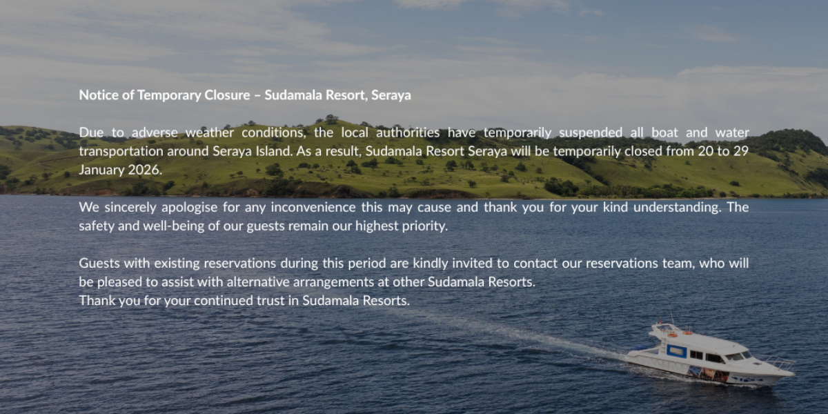 2023/12/Notice-of-Temporary-Closure-–-Sudamala-Resort-Seraya-Due-to-adverse-weather-conditions-the-local-authorities-have-temporarily-suspended-all-boat-and-water-transportation-around-Seraya-Island.-As-1.png